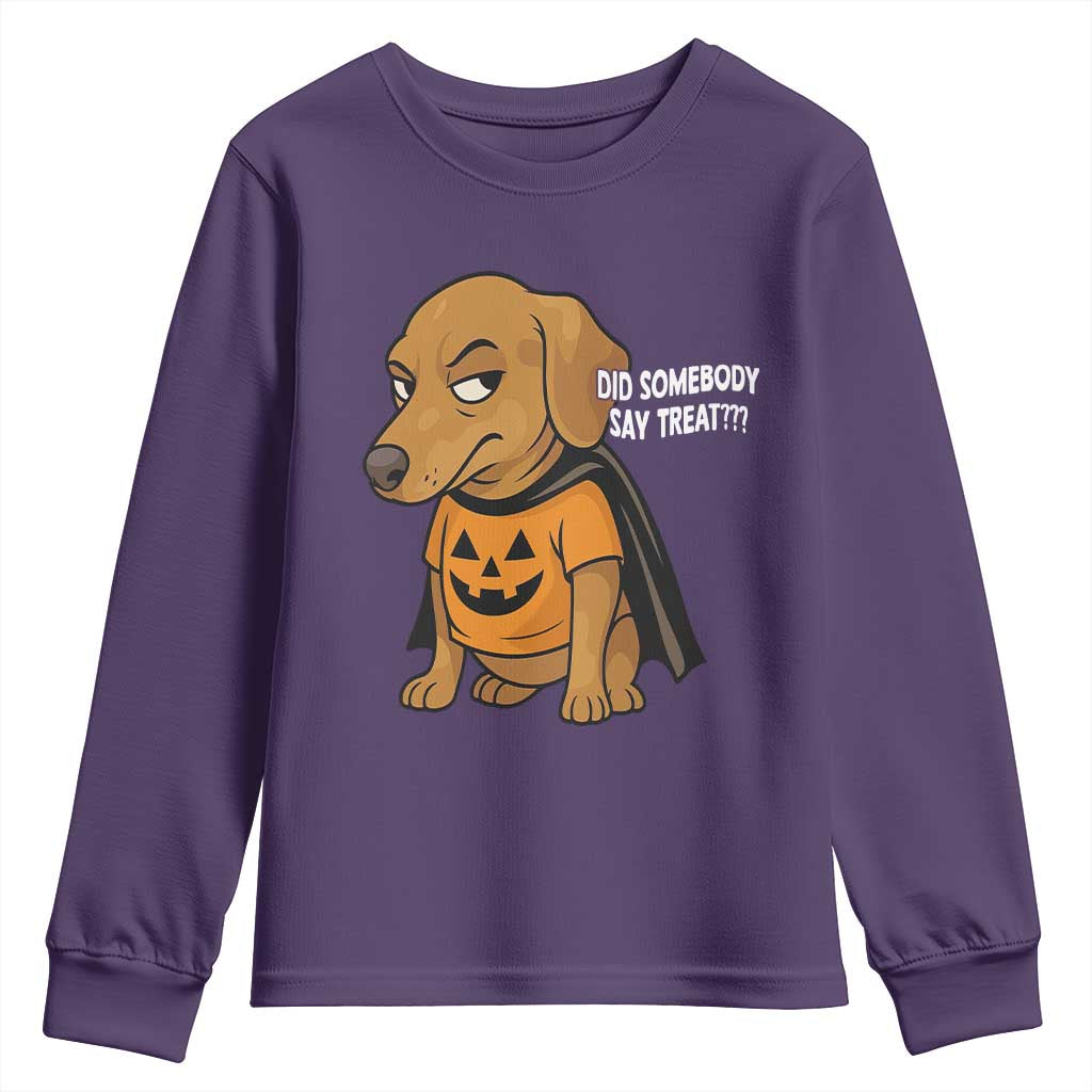 Halloween Dachshund Dog Youth Sweatshirt Did Somebody Say Treat Meme - Wonder Print Shop