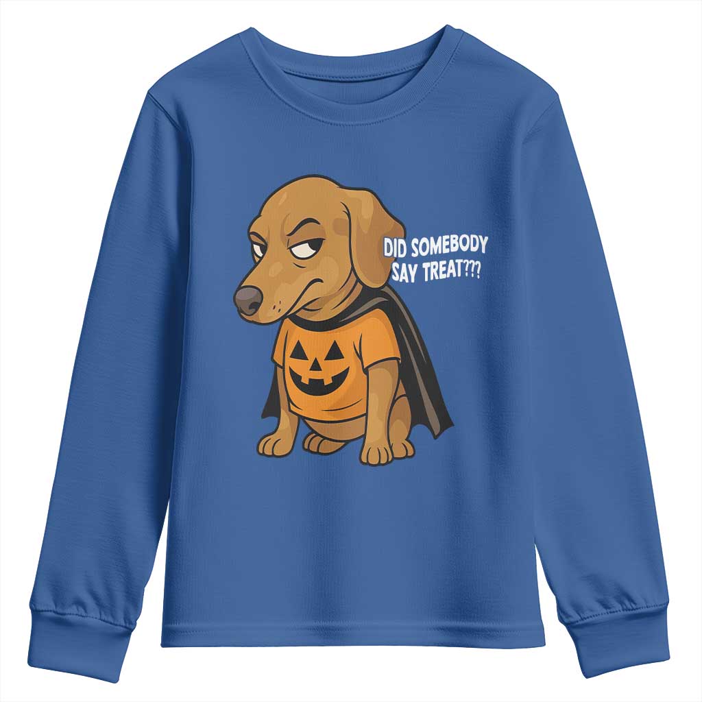 Halloween Dachshund Dog Youth Sweatshirt Did Somebody Say Treat Meme - Wonder Print Shop
