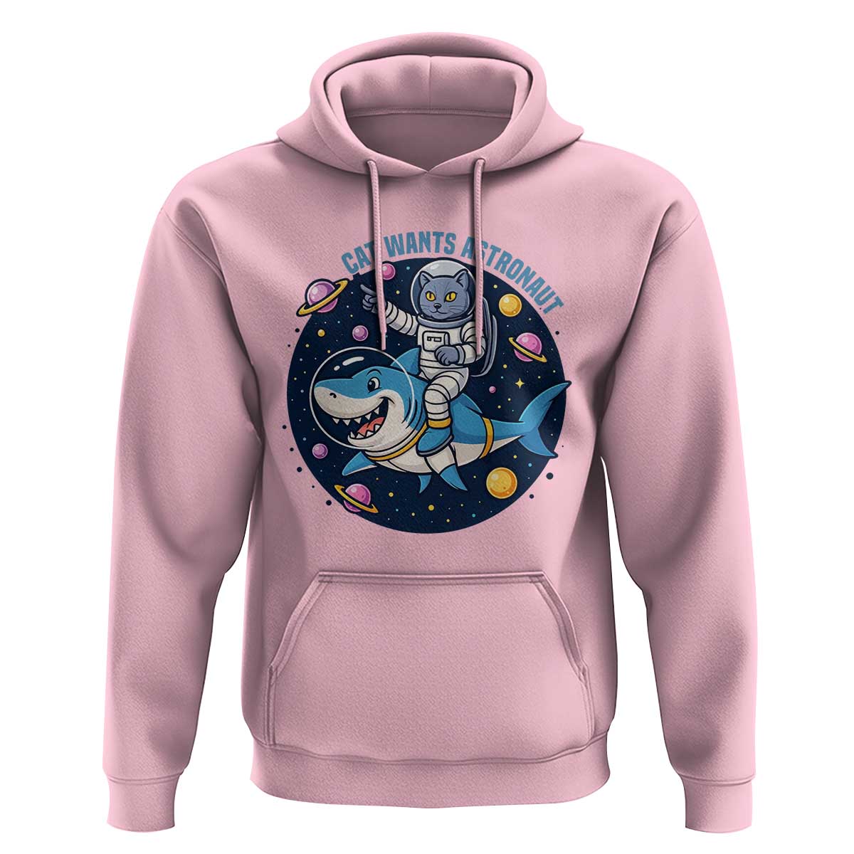 Funny Space Cat Wants Astronaut Hoodie Sharks Sci fi Fan Universe - Wonder Print Shop