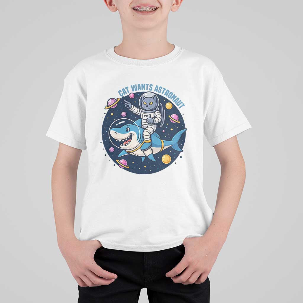 Funny Space Cat Wants Astronaut T Shirt For Kid Sharks Sci fi Fan Universe - Wonder Print Shop