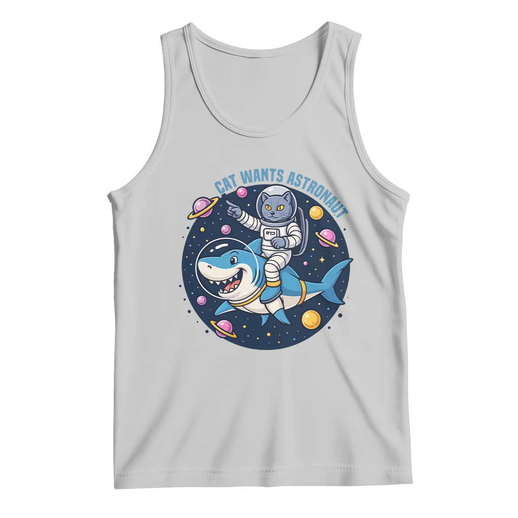 Funny Space Cat Wants Astronaut Tank Top Sharks Sci fi Fan Universe - Wonder Print Shop