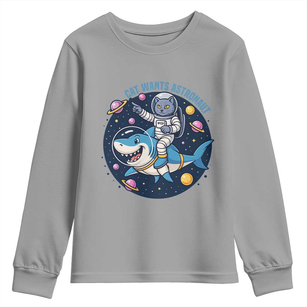 Funny Space Cat Wants Astronaut Youth Sweatshirt Sharks Sci fi Fan Universe - Wonder Print Shop