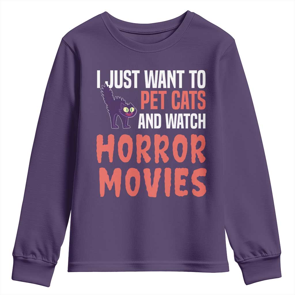 Funny Just Want To Pet Cats And Watch Horror Movies Youth Sweatshirt - Wonder Print Shop