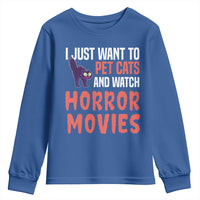 Funny Just Want To Pet Cats And Watch Horror Movies Youth Sweatshirt - Wonder Print Shop