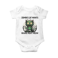 Funny Zombie Cat Wants Brains Right Meow Baby Onesie Halloween Zombie Kitten - Wonder Print Shop