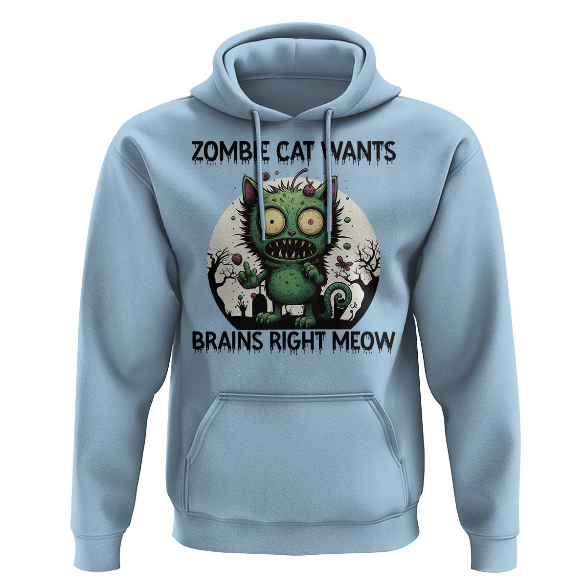 Funny Zombie Cat Wants Brains Right Meow Hoodie Halloween Zombie Kitten - Wonder Print Shop