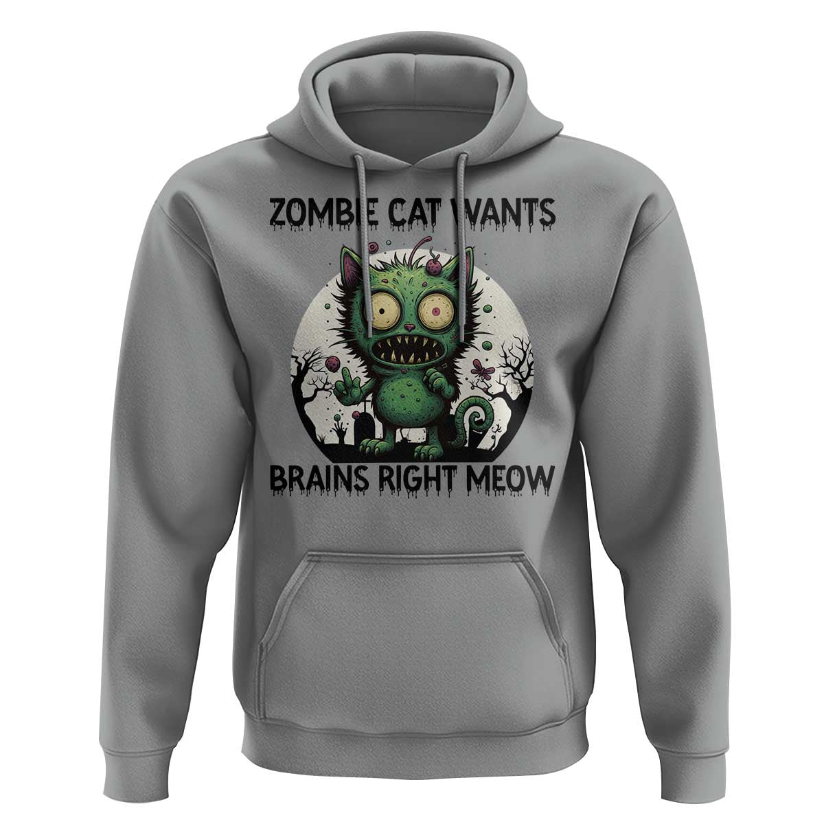 Funny Zombie Cat Wants Brains Right Meow Hoodie Halloween Zombie Kitten - Wonder Print Shop