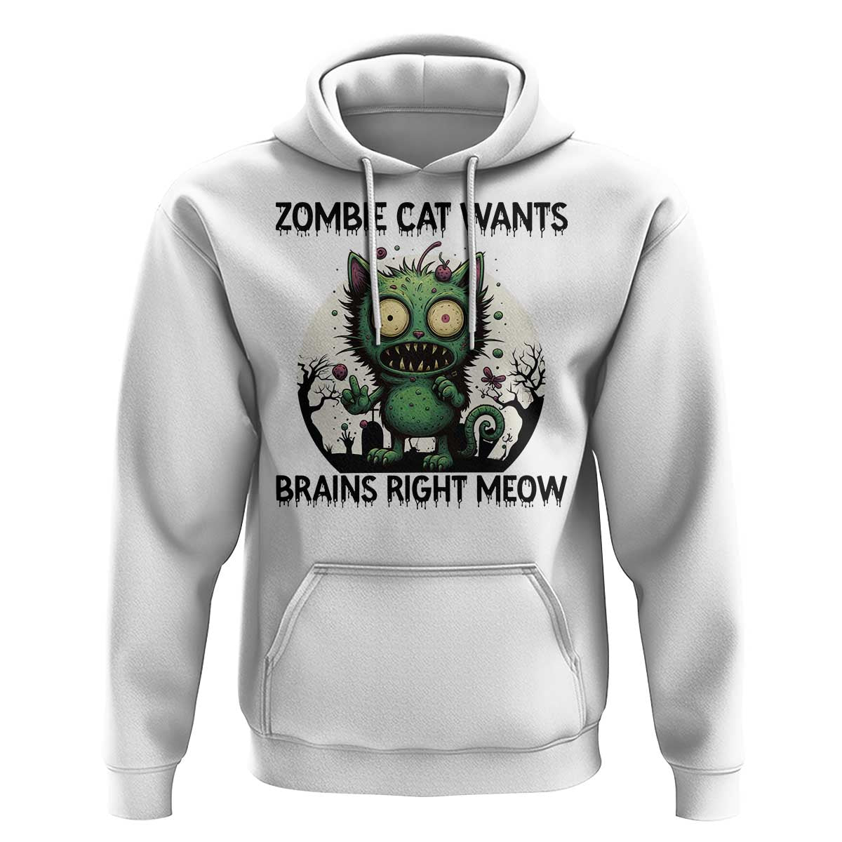 Funny Zombie Cat Wants Brains Right Meow Hoodie Halloween Zombie Kitten - Wonder Print Shop