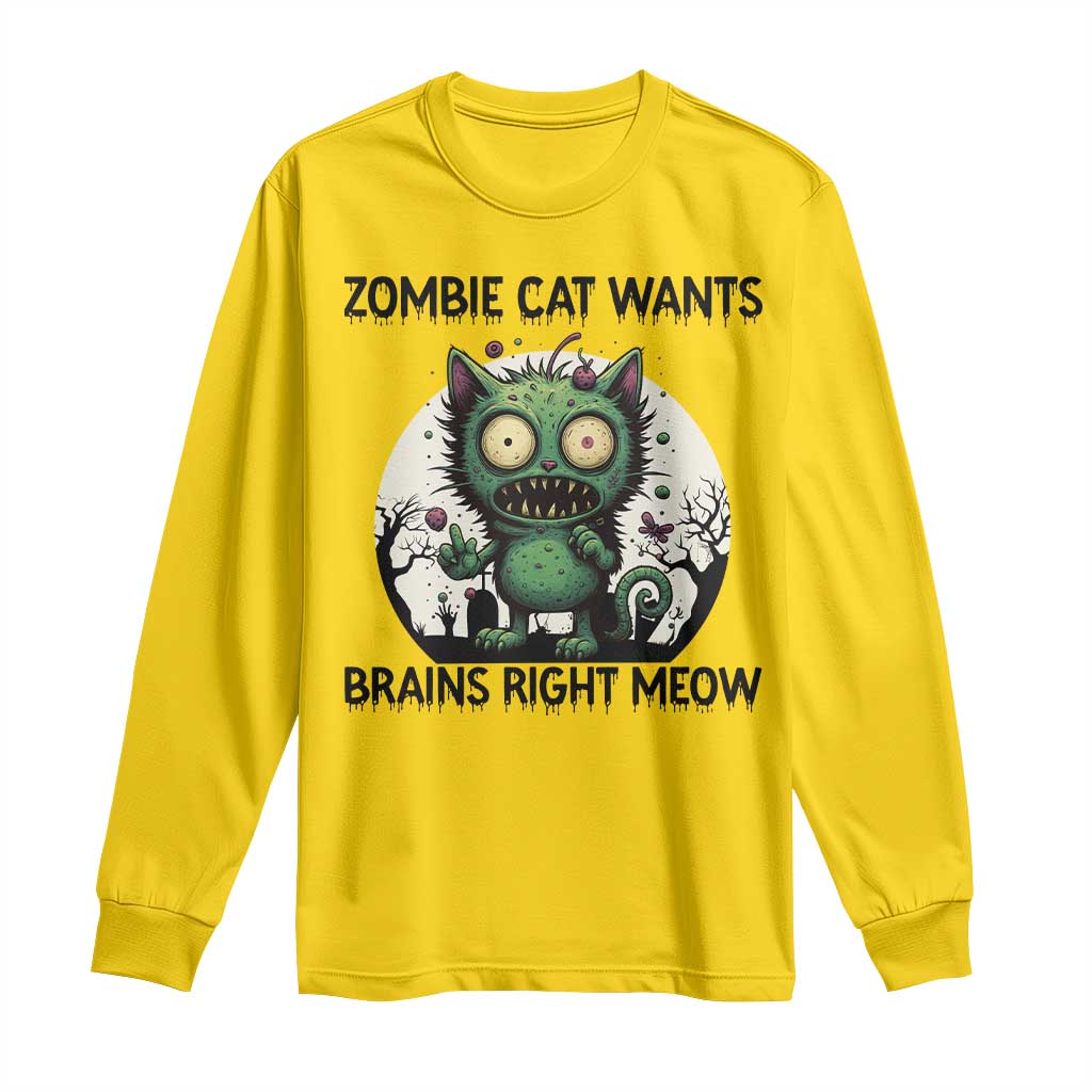 Funny Zombie Cat Wants Brains Right Meow Long Sleeve Shirt Halloween Zombie Kitten - Wonder Print Shop
