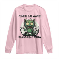 Funny Zombie Cat Wants Brains Right Meow Long Sleeve Shirt Halloween Zombie Kitten - Wonder Print Shop