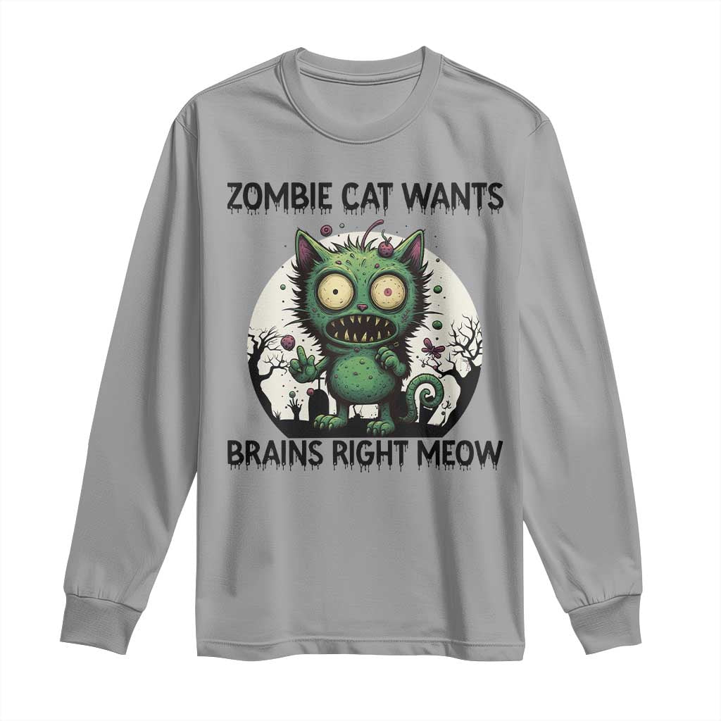 Funny Zombie Cat Wants Brains Right Meow Long Sleeve Shirt Halloween Zombie Kitten - Wonder Print Shop