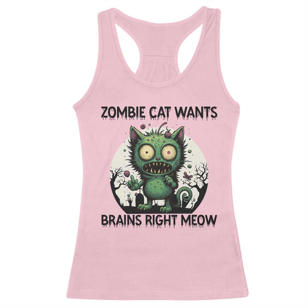 Funny Zombie Cat Wants Brains Right Meow Racerback Tank Top Halloween Zombie Kitten - Wonder Print Shop