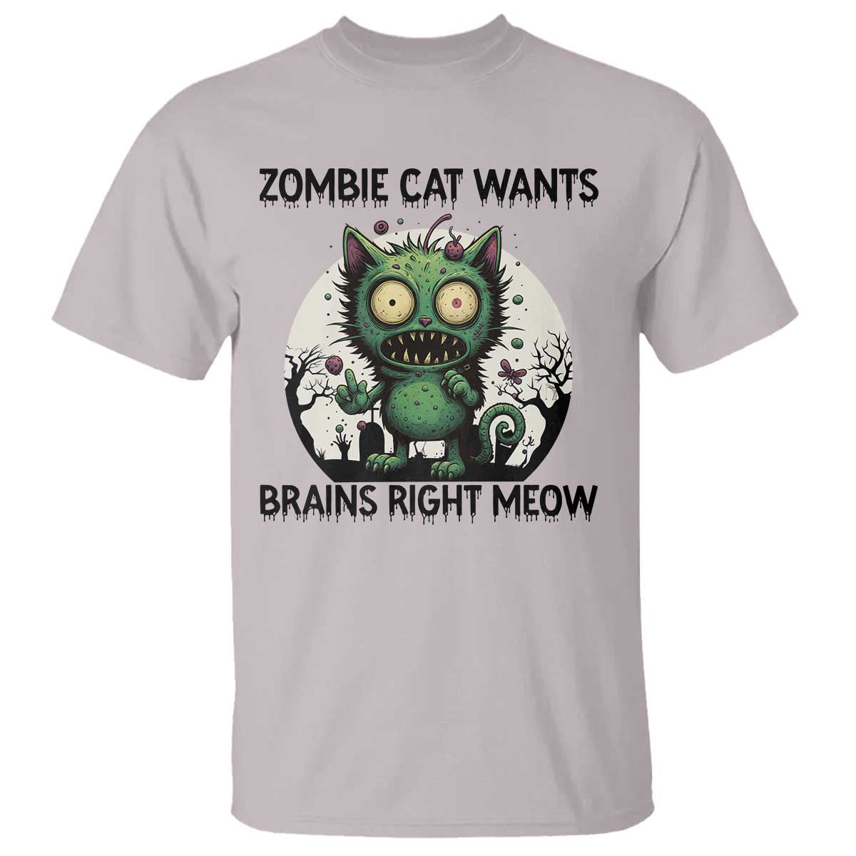 Funny Zombie Cat Wants Brains Right Meow T Shirt Halloween Zombie Kitten - Wonder Print Shop