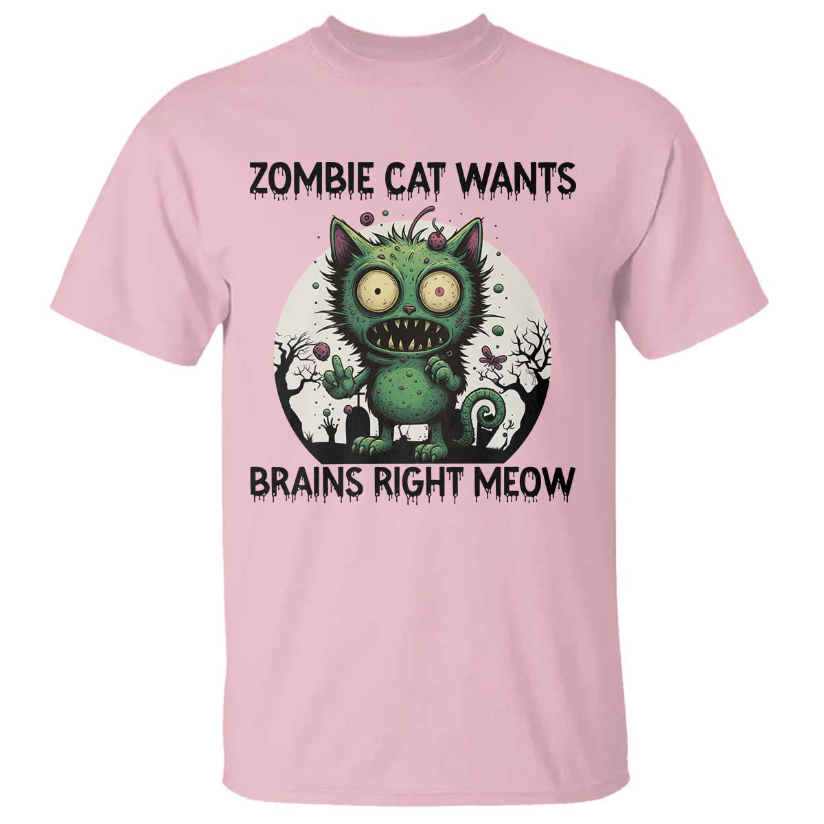 Funny Zombie Cat Wants Brains Right Meow T Shirt Halloween Zombie Kitten - Wonder Print Shop
