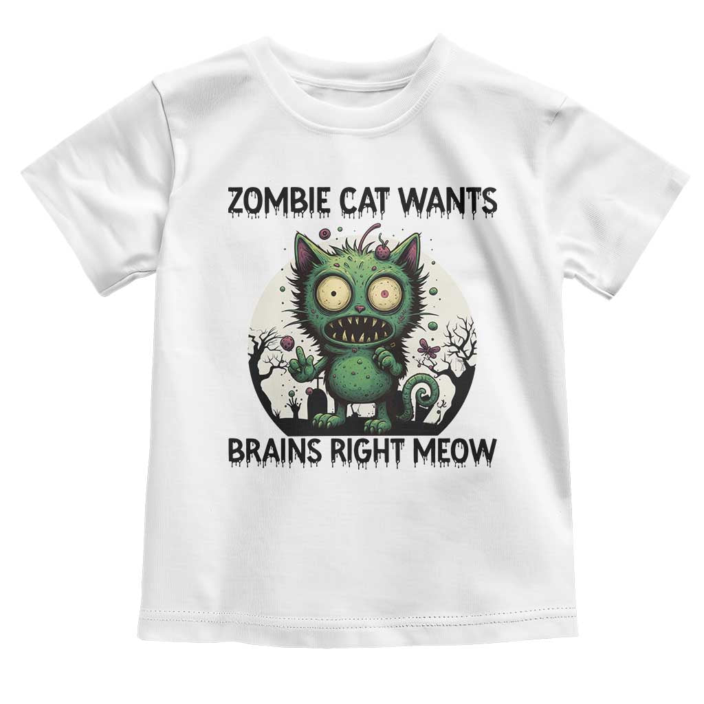 Funny Zombie Cat Wants Brains Right Meow Toddler T Shirt Halloween Zombie Kitten - Wonder Print Shop