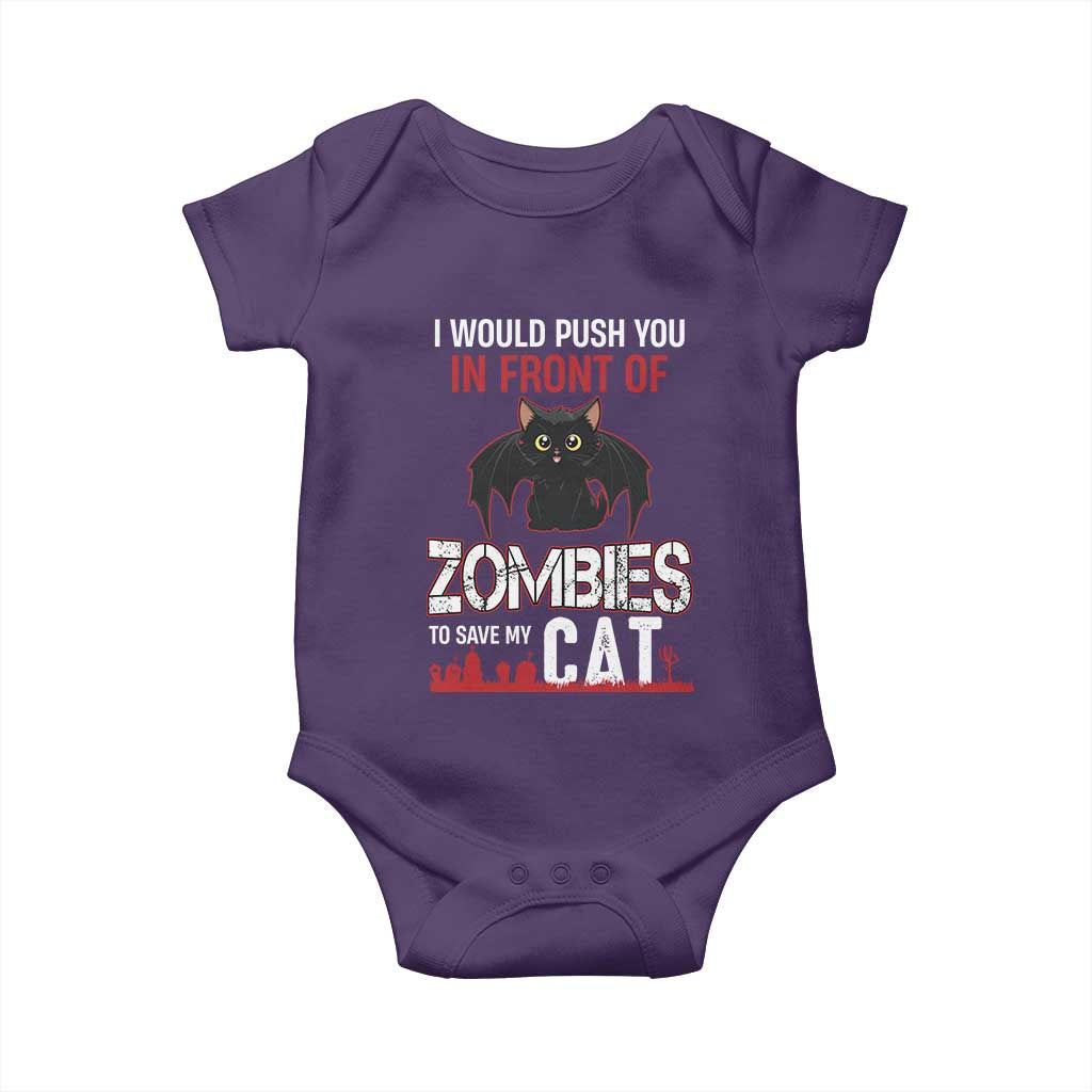 I Would Push You in Front Of Zombies To Save My Cat Baby Onesie Halloween Cat - Wonder Print Shop