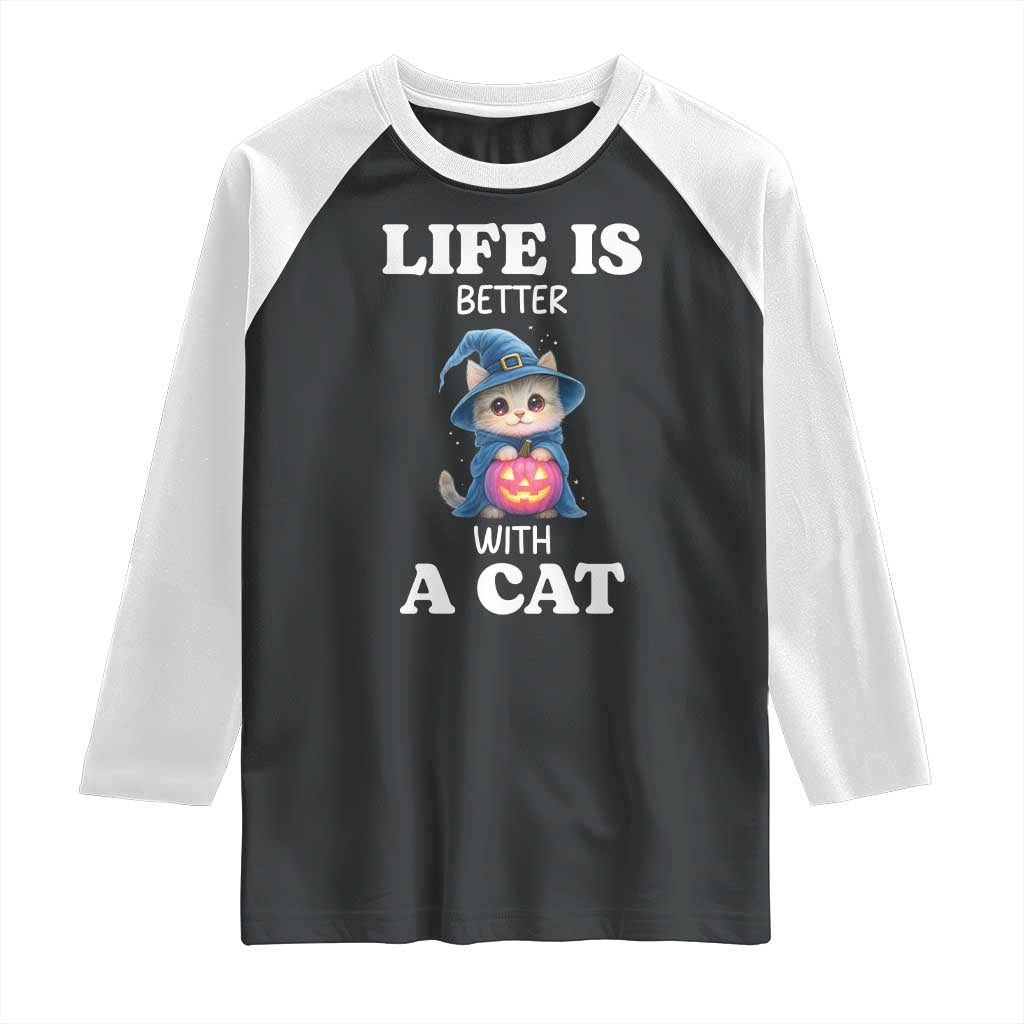 Halloween Kitty Raglan Shirt Cute Life Is Better With A Cat - Wonder Print Shop