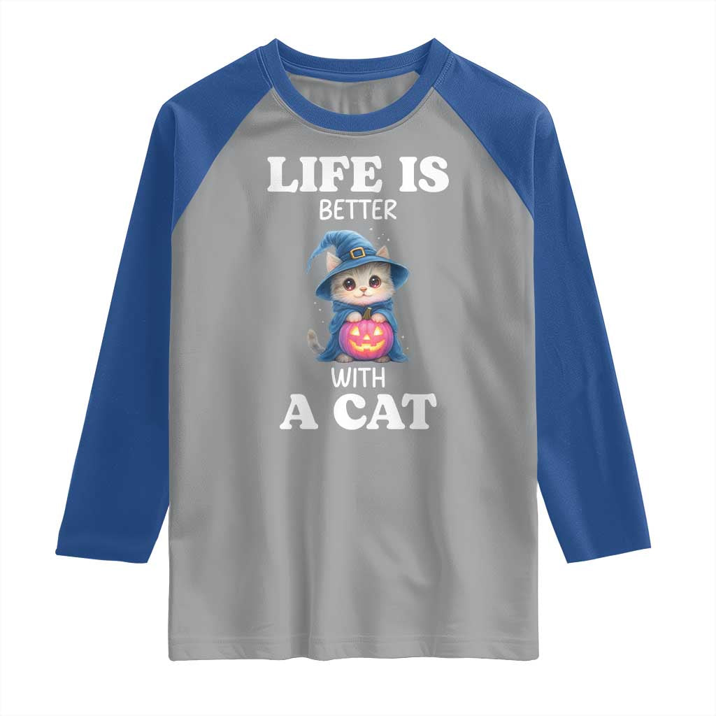 Halloween Kitty Raglan Shirt Cute Life Is Better With A Cat - Wonder Print Shop