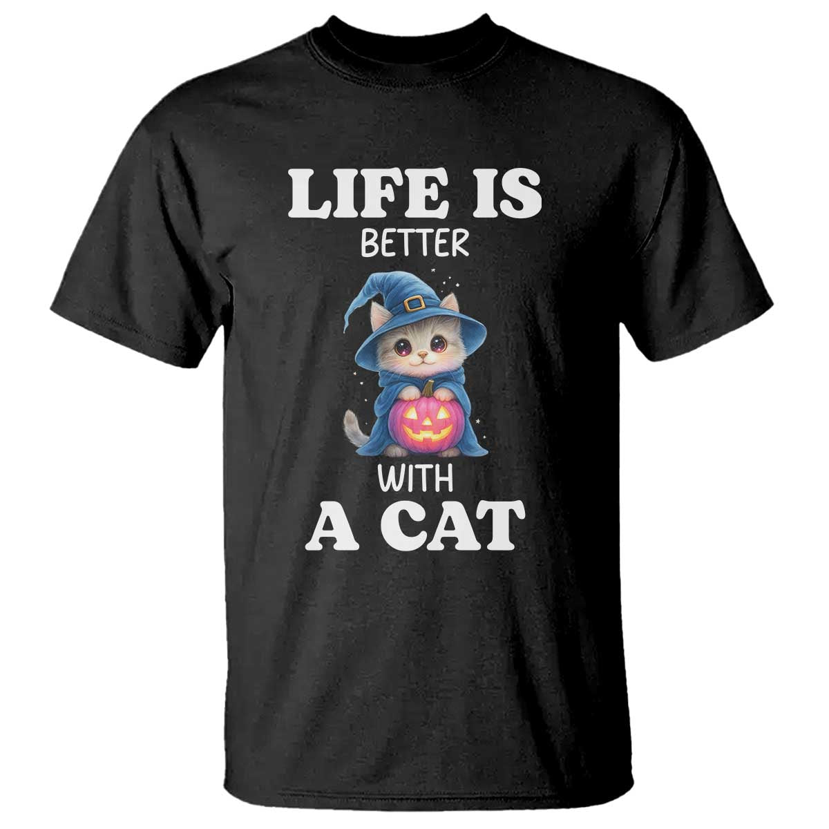 Halloween Kitty T Shirt Cute Life Is Better With A Cat - Wonder Print Shop