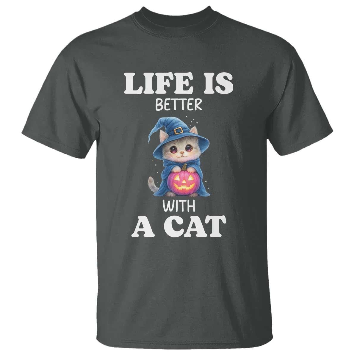 Halloween Kitty T Shirt Cute Life Is Better With A Cat - Wonder Print Shop