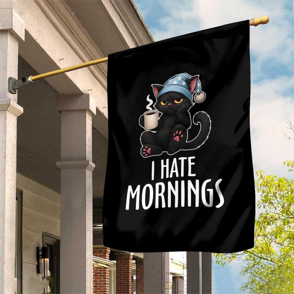 Funny I Hate Mornings Garden Flag Cute Lazy Cat Drink Coffee - Wonder Print Shop