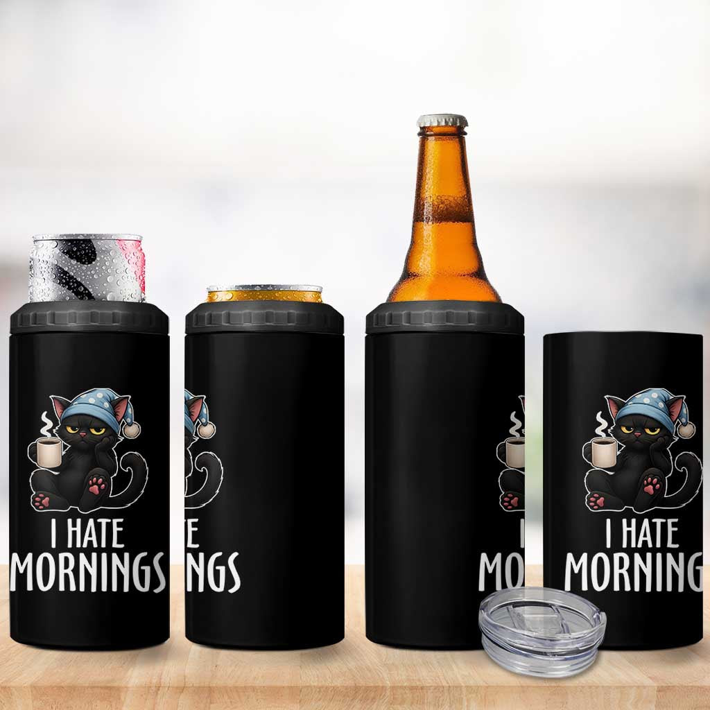 Funny I Hate Mornings 4 in 1 Can Cooler Tumbler Cute Lazy Cat Drink Coffee