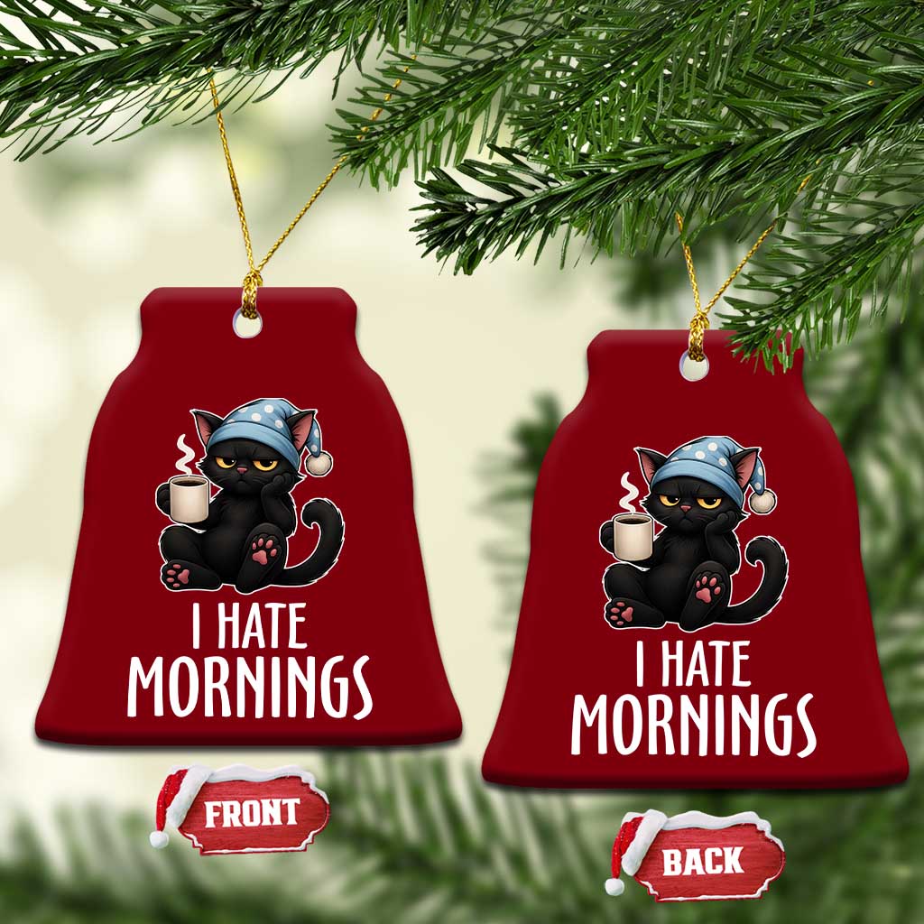 Funny I Hate Mornings Ceramic Ornament Cute Lazy Cat Drink Coffee - Wonder Print Shop