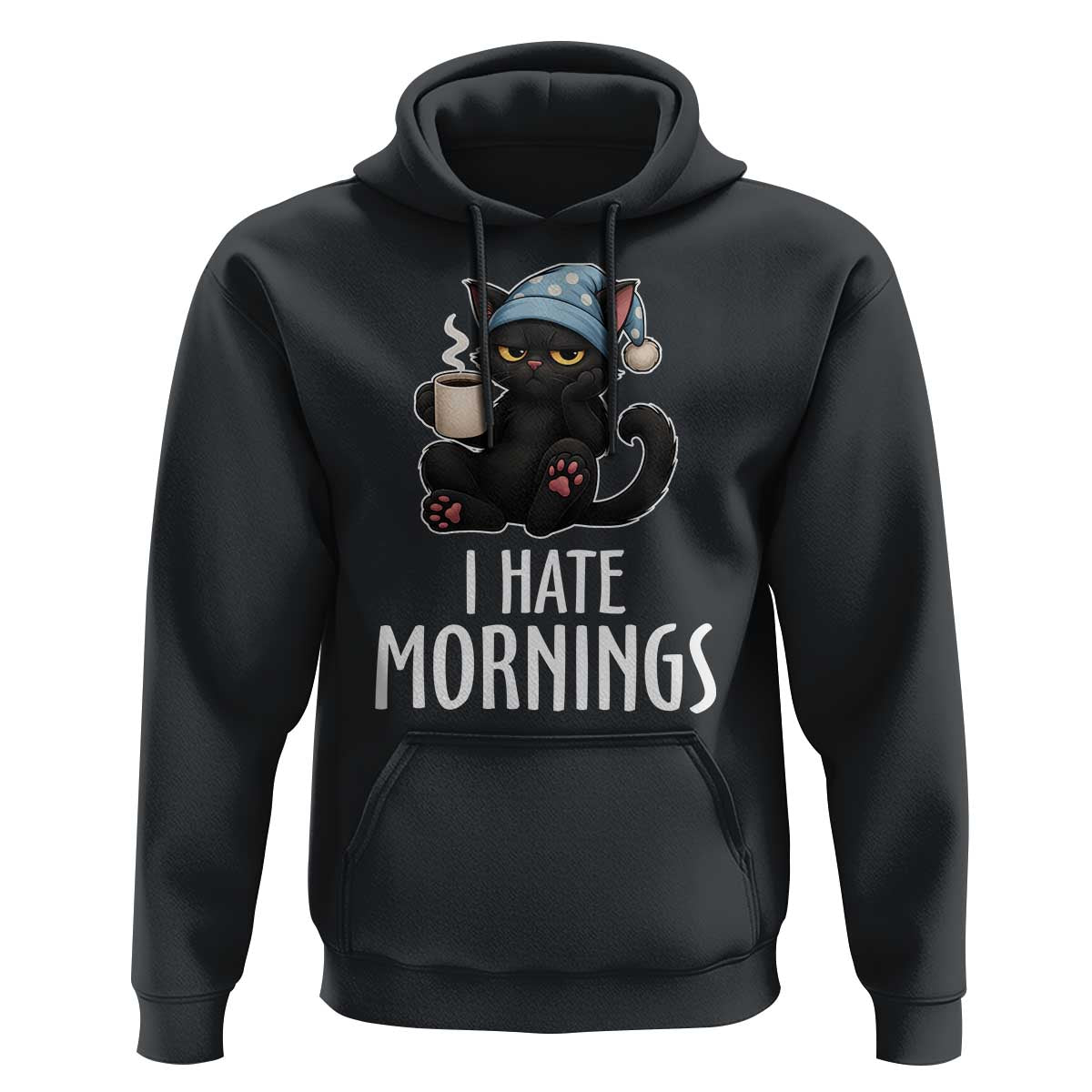 Funny I Hate Mornings Hoodie Cute Lazy Cat Drink Coffee - Wonder Print Shop