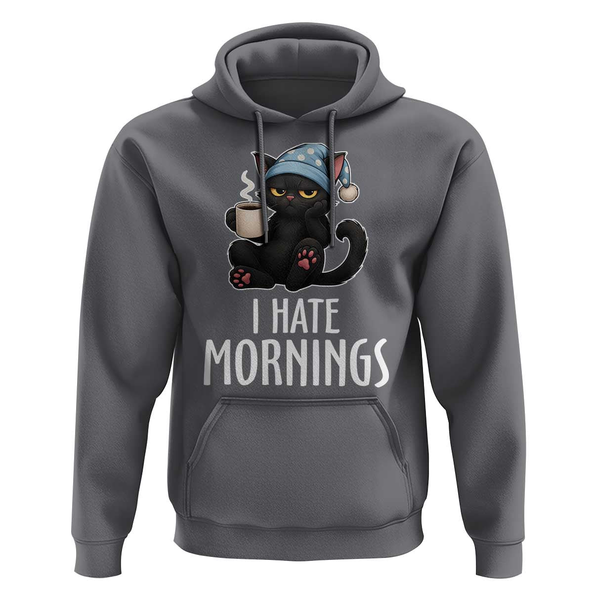 Funny I Hate Mornings Hoodie Cute Lazy Cat Drink Coffee - Wonder Print Shop