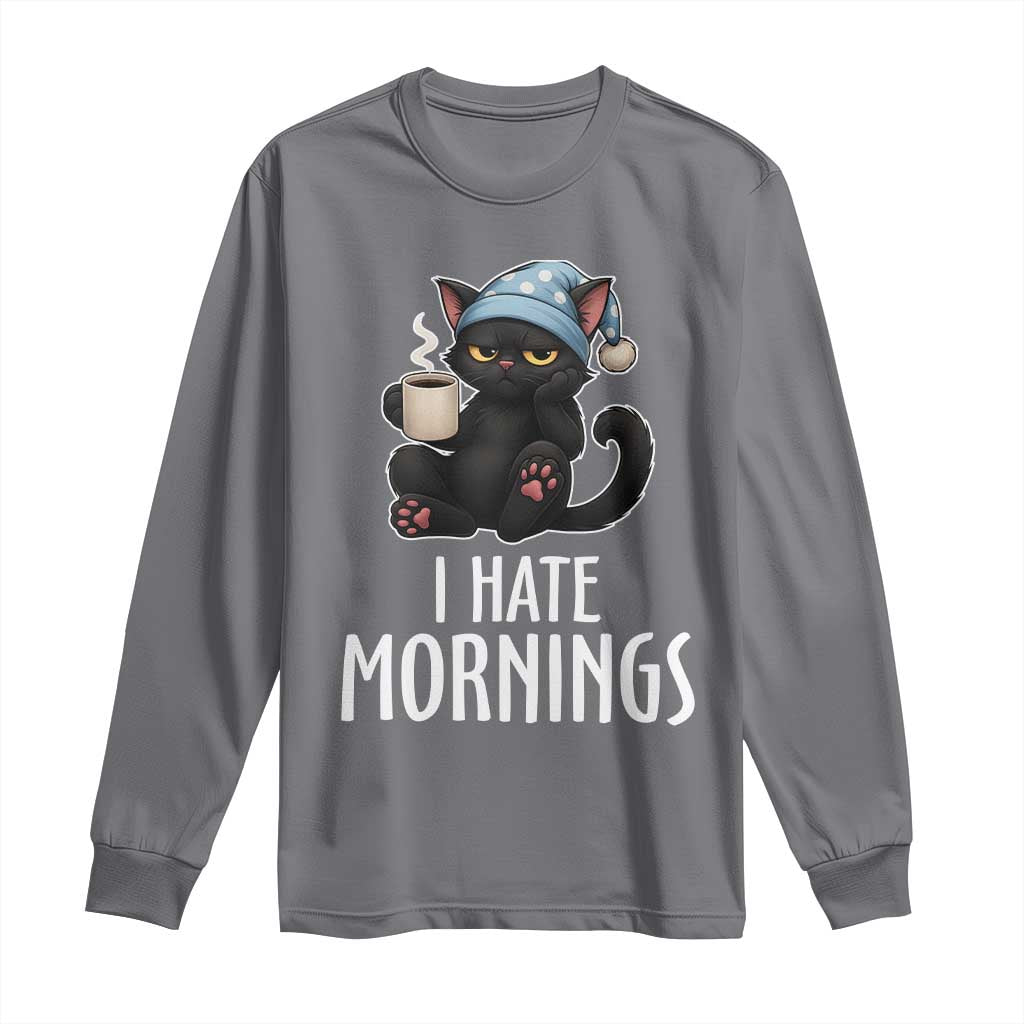Funny I Hate Mornings Long Sleeve Shirt Cute Lazy Cat Drink Coffee - Wonder Print Shop