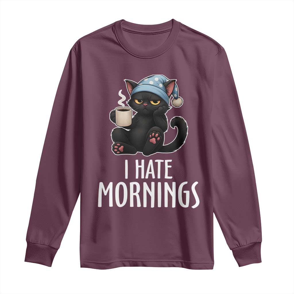 Funny I Hate Mornings Long Sleeve Shirt Cute Lazy Cat Drink Coffee - Wonder Print Shop