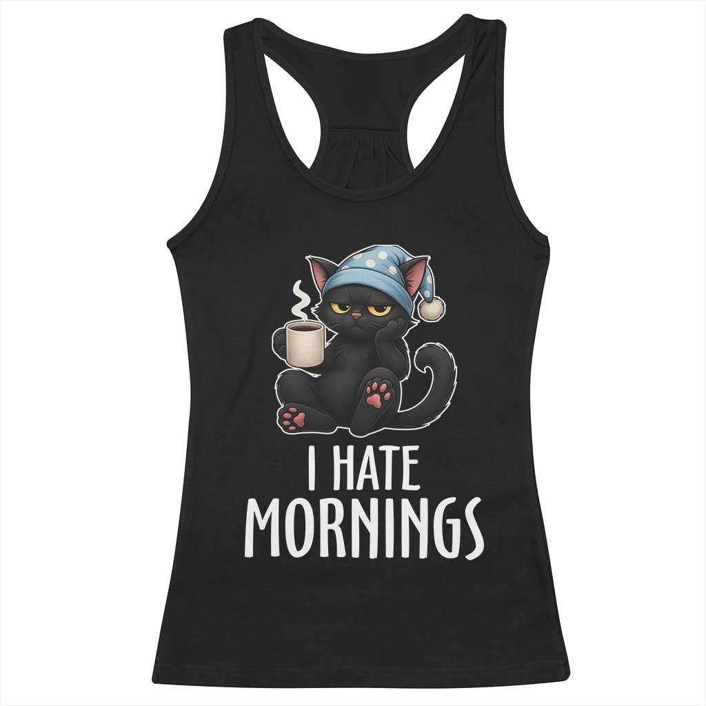 Funny I Hate Mornings Racerback Tank Top Cute Lazy Cat Drink Coffee - Wonder Print Shop