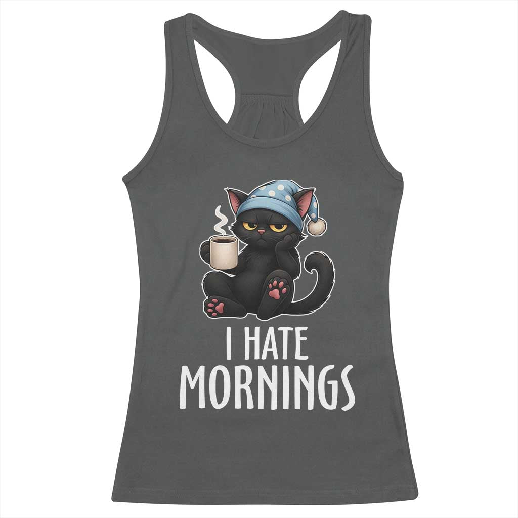 Funny I Hate Mornings Racerback Tank Top Cute Lazy Cat Drink Coffee - Wonder Print Shop