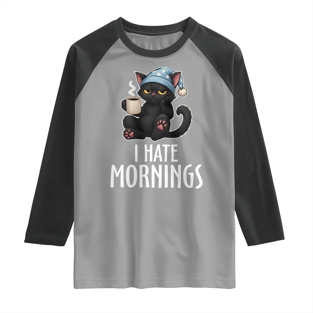 Funny I Hate Mornings Raglan Shirt Cute Lazy Cat Drink Coffee - Wonder Print Shop