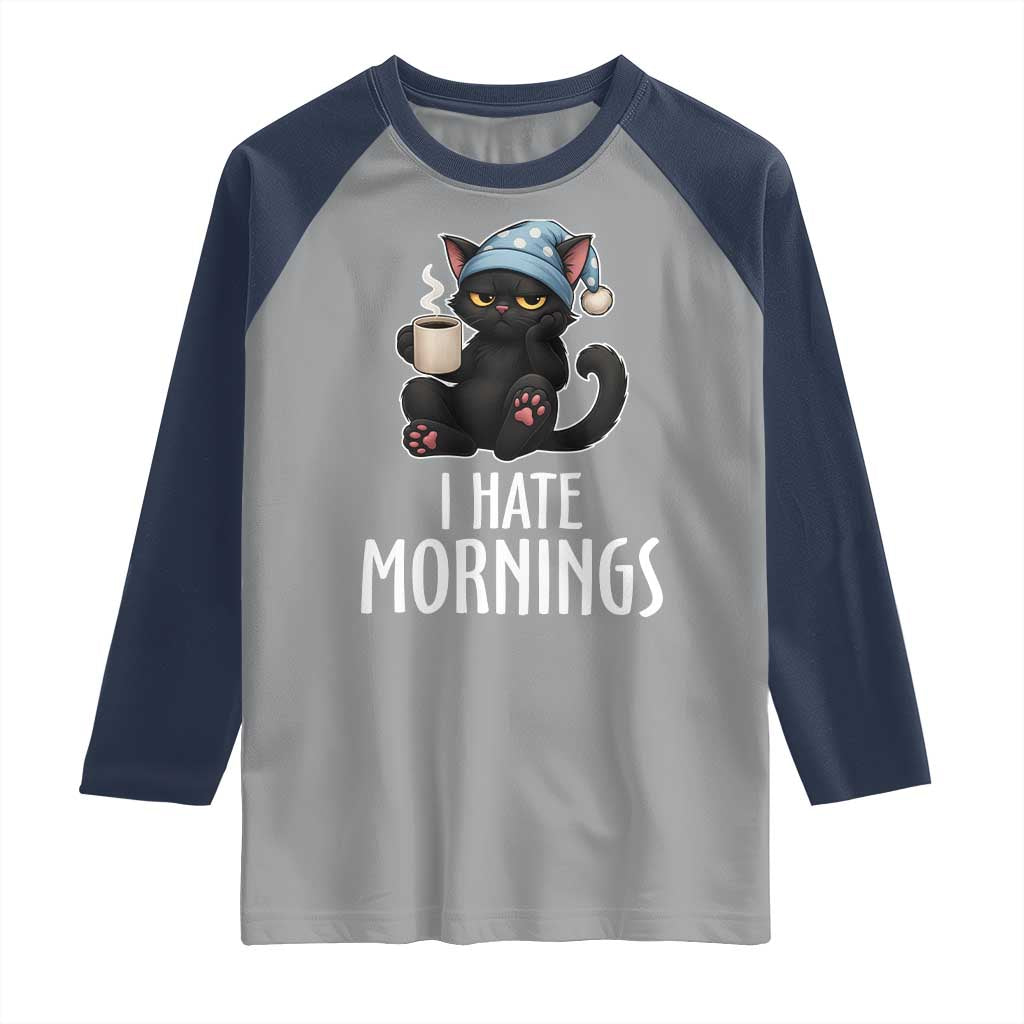 Funny I Hate Mornings Raglan Shirt Cute Lazy Cat Drink Coffee - Wonder Print Shop