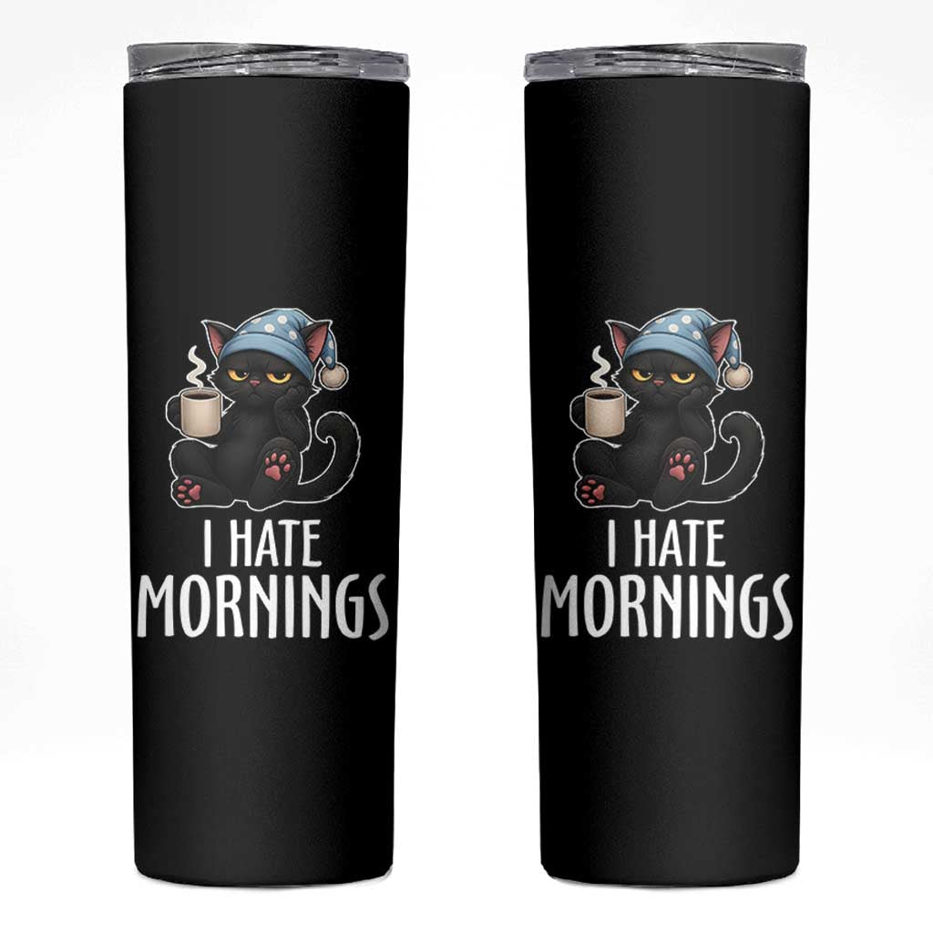 Funny I Hate Mornings Skinny Tumbler Cute Lazy Cat Drink Coffee