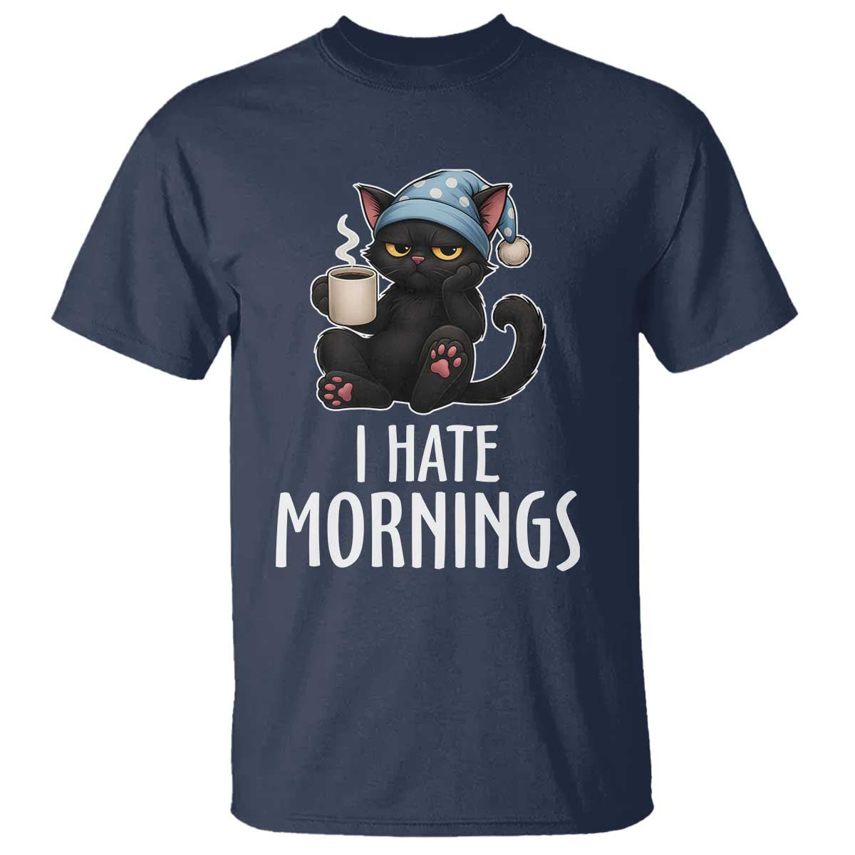 Funny I Hate Mornings T Shirt Cute Lazy Cat Drink Coffee - Wonder Print Shop