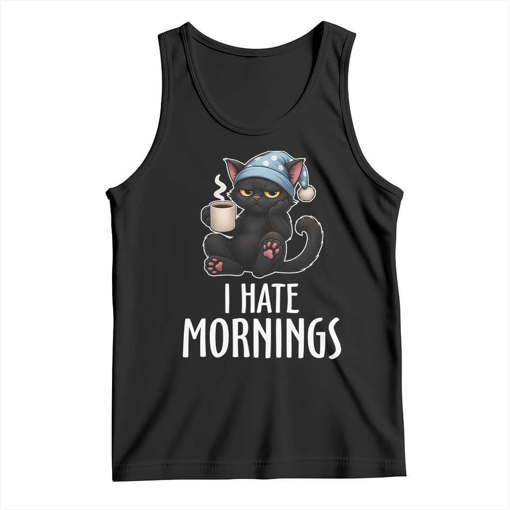 Funny I Hate Mornings Tank Top Cute Lazy Cat Drink Coffee - Wonder Print Shop
