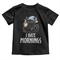 Funny I Hate Mornings Toddler T Shirt Cute Lazy Cat Drink Coffee - Wonder Print Shop