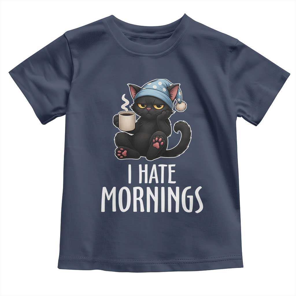 Funny I Hate Mornings Toddler T Shirt Cute Lazy Cat Drink Coffee - Wonder Print Shop