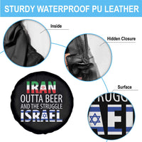 Funny Political Satire Spare Tire Cover Iran Outta Beer And The Struggle Israel