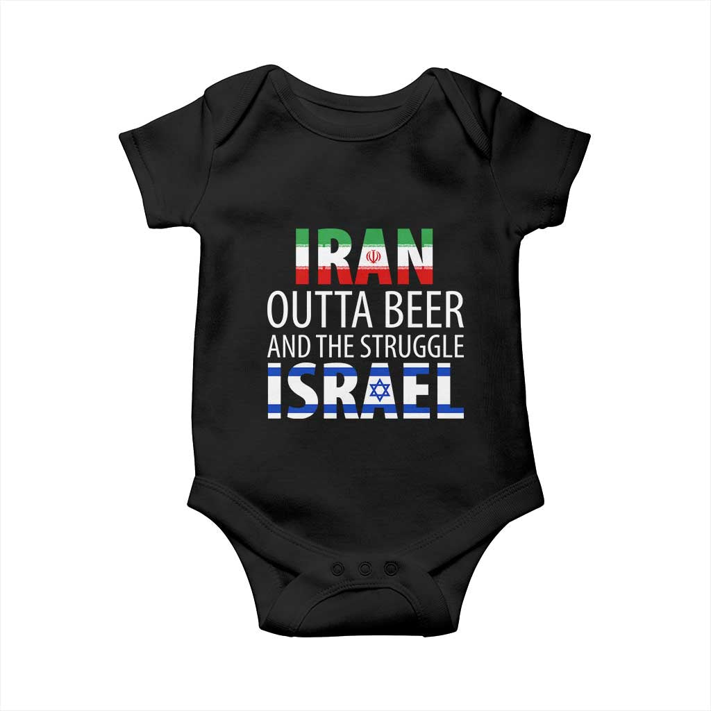 Funny Political Satire Baby Onesie Iran Outta Beer And The Struggle Israel