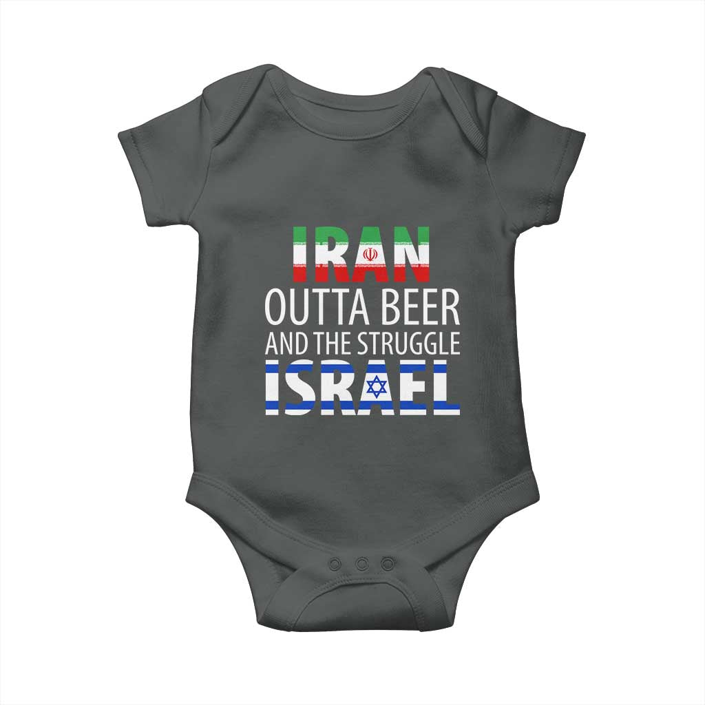 Funny Political Satire Baby Onesie Iran Outta Beer And The Struggle Israel
