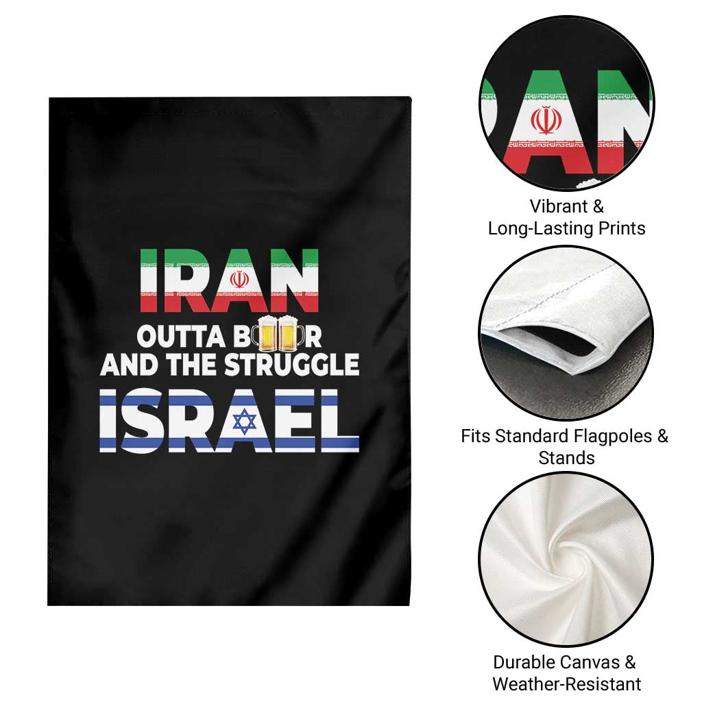 Funny Geopolitical Satire Iran Outta Beer Israel Struggle Garden Flag