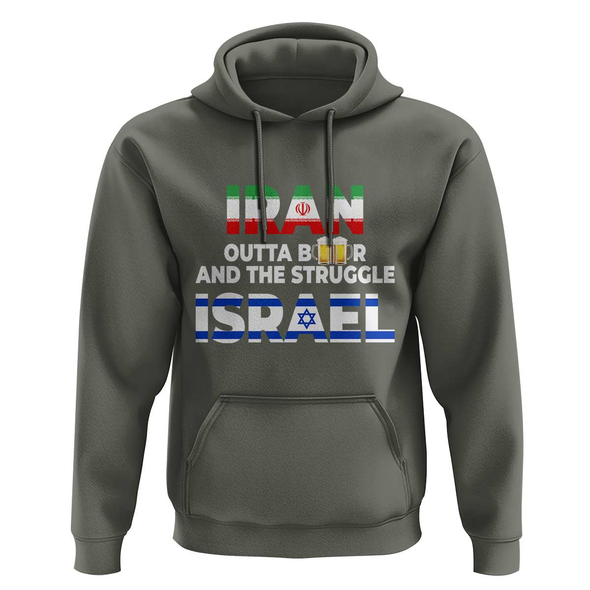 Funny Geopolitical Satire Iran Outta Beer Israel Struggle Hoodie