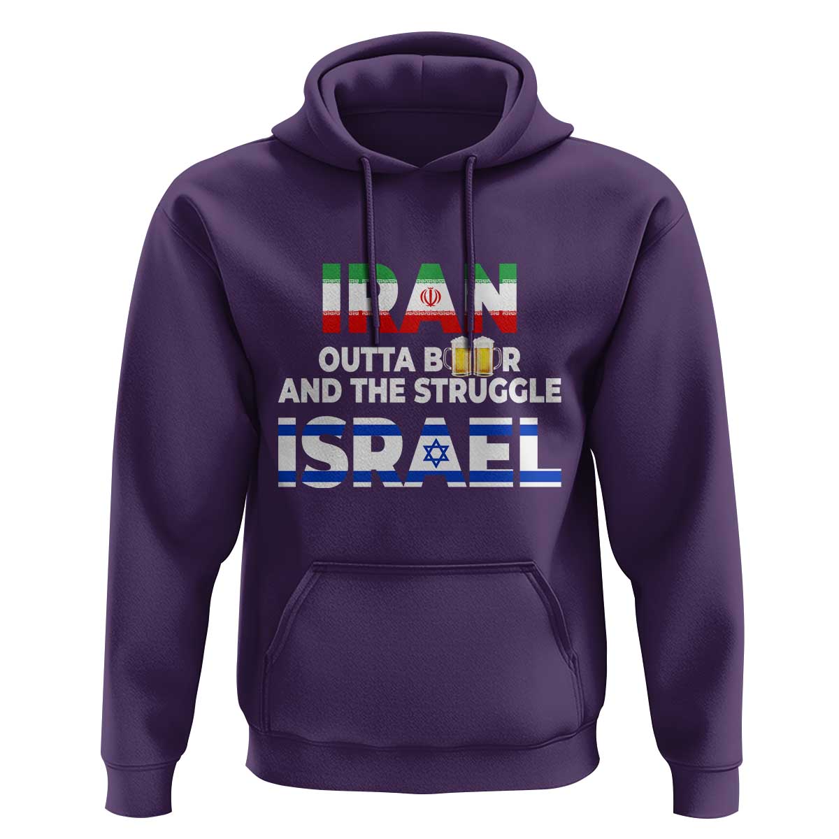 Funny Geopolitical Satire Iran Outta Beer Israel Struggle Hoodie