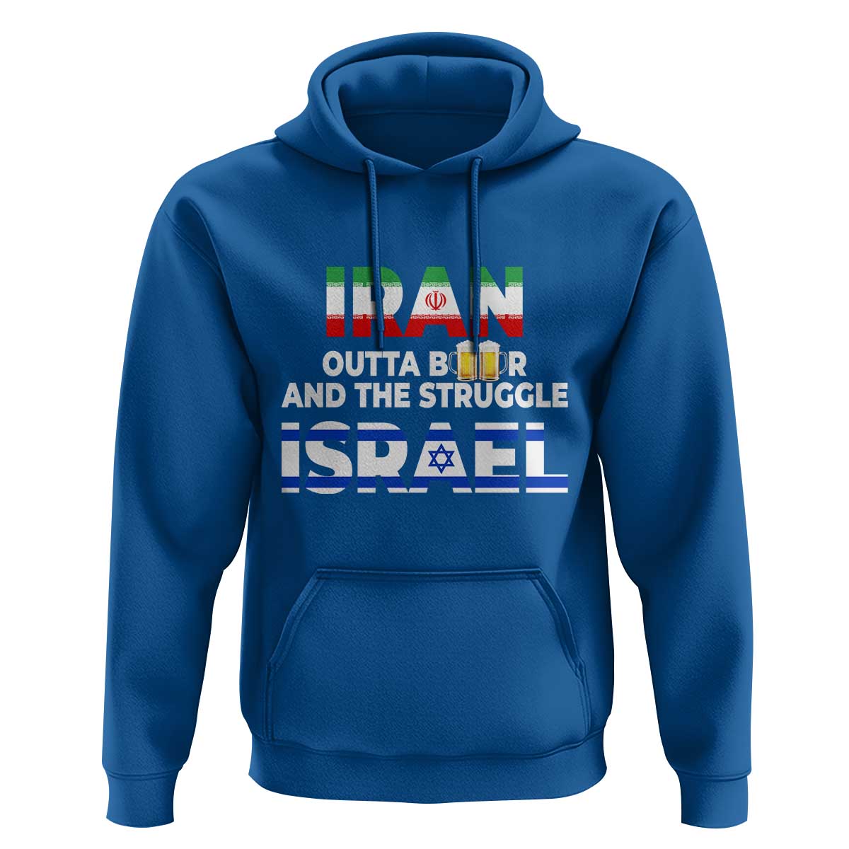 Funny Geopolitical Satire Iran Outta Beer Israel Struggle Hoodie