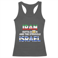 Funny Geopolitical Satire Iran Outta Beer Israel Struggle Racerback Tank Top