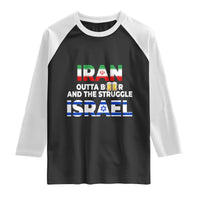 Funny Geopolitical Satire Iran Outta Beer Israel Struggle Raglan Shirt