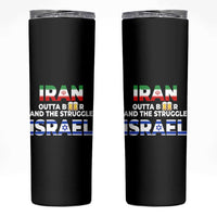 Funny Geopolitical Satire Iran Outta Beer Israel Struggle Skinny Tumbler